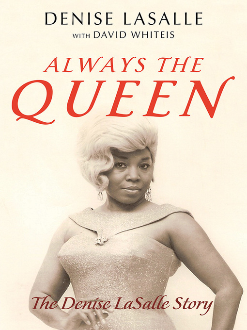 Title details for Always the Queen by Denise LaSalle - Available